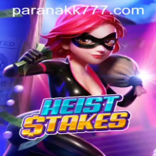 Descubra as Aventuras de HeistStakes no Mundo de PARANAKK.COM