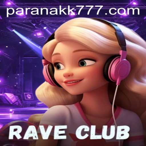 RaveClub: Explore o Mundo do Jogo com PARANAKK.COM